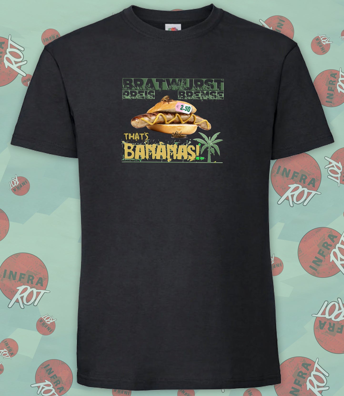 T-Shirt - Wurstpreisbremse BANANAS