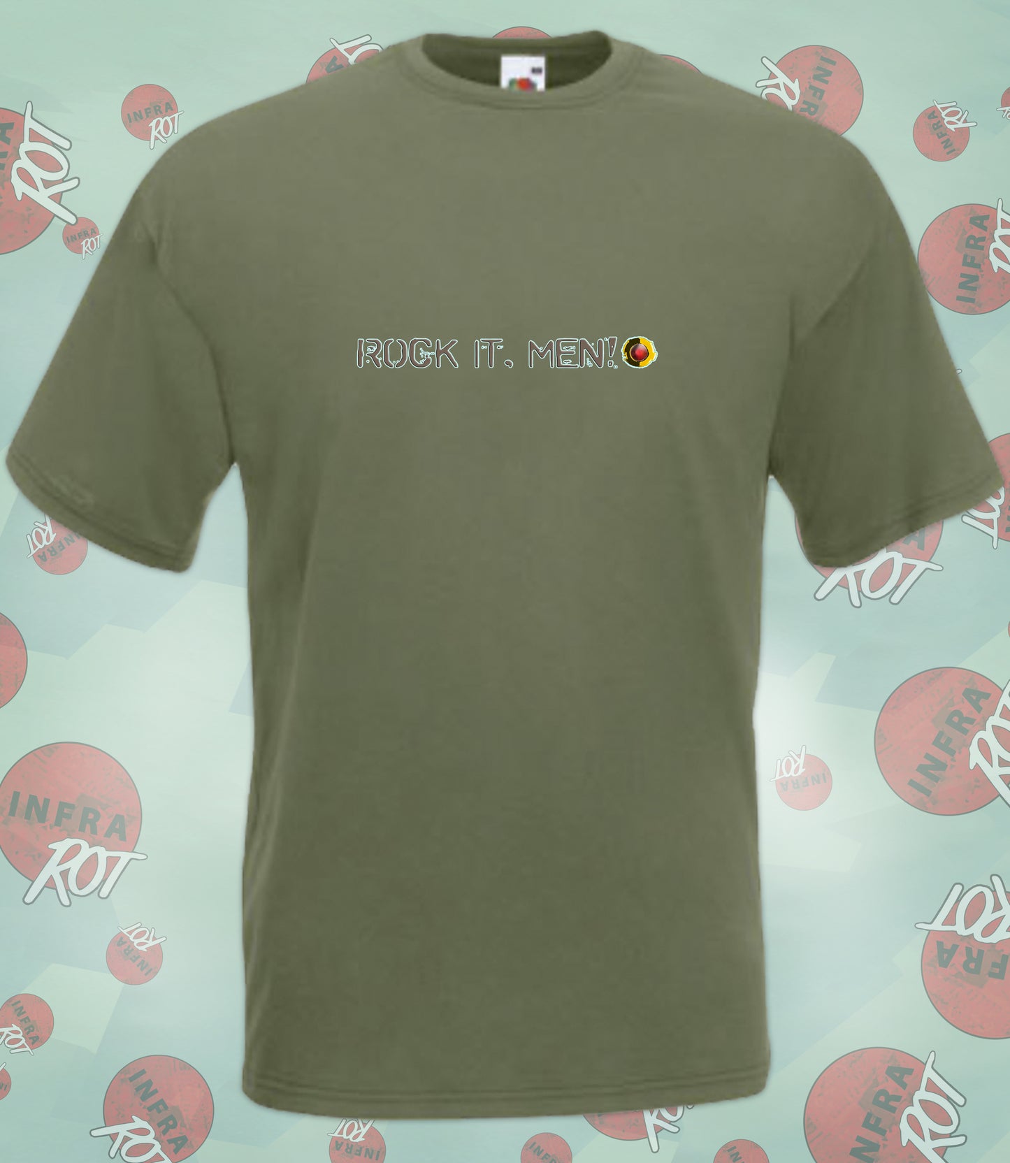 T-Shirt - ROCK IT, MEN! (just words)