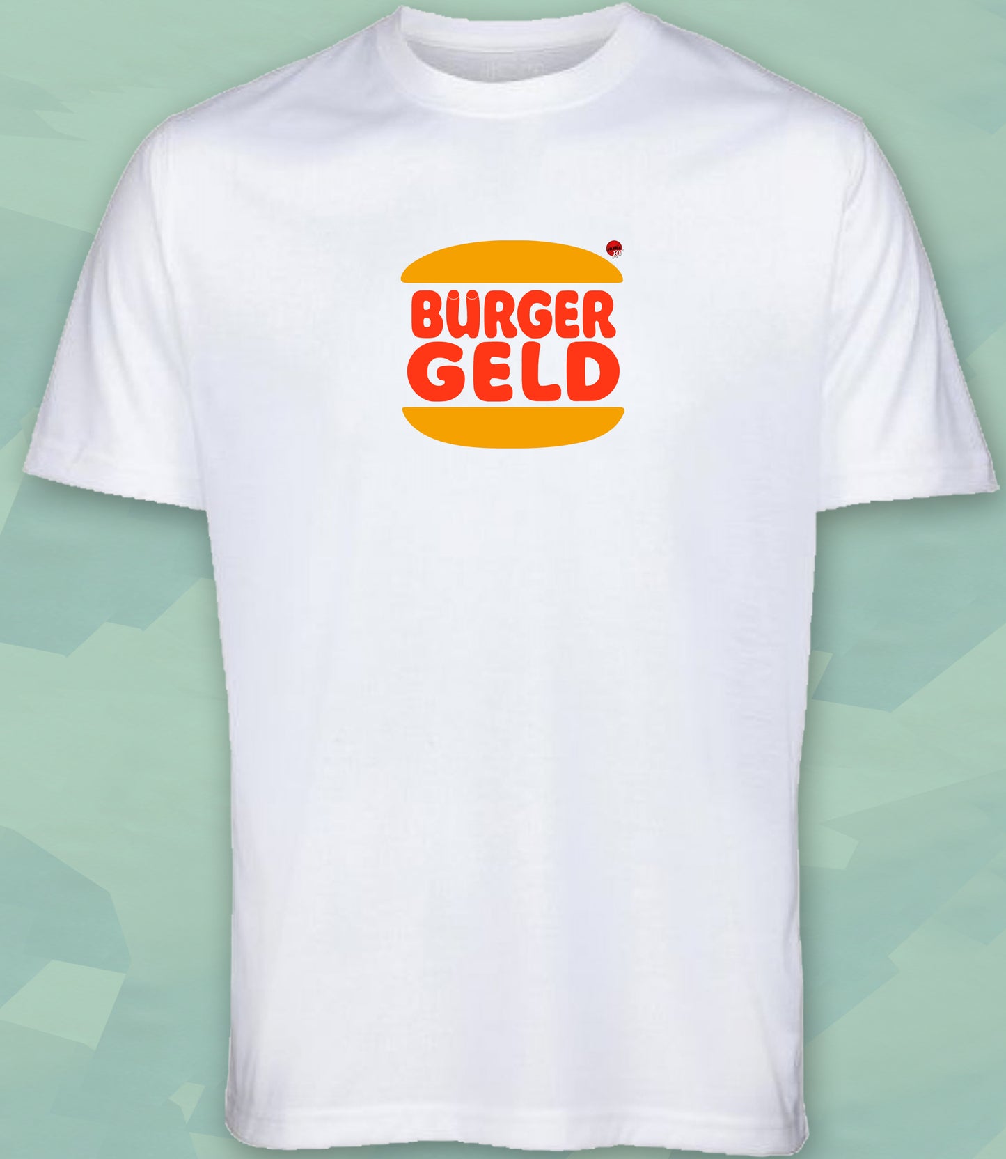 T-Shirt - BURGER GELD