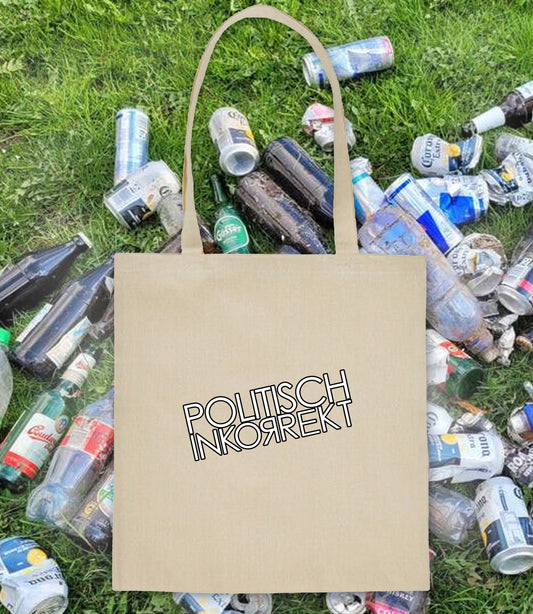 Baumwolltasche - POLITISCH INKORREKT
