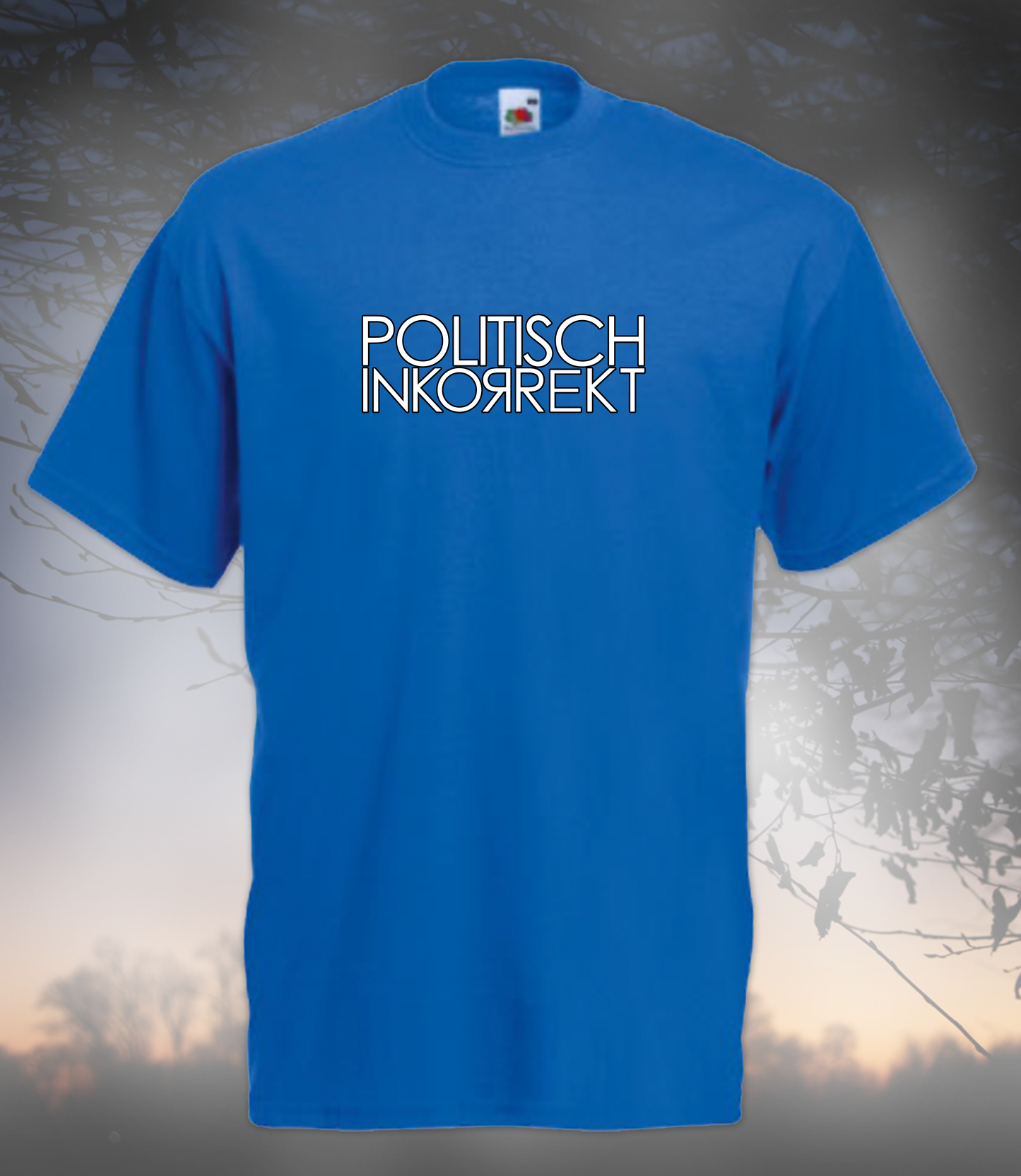 T-Shirt Uni - POLITISCH INKORREKT