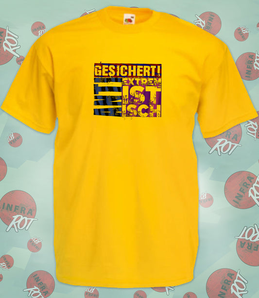T-Shirt - GESICHERT antiextrem